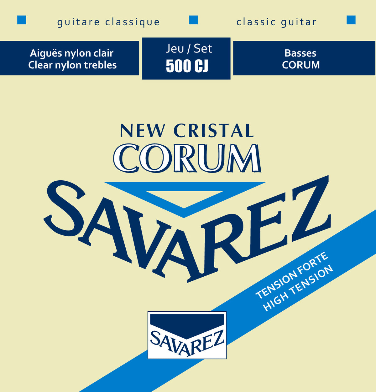 Encordado Savarez New Cristal Corum 500CJ tensión fuerte para guitarra clásica, empaque oficial