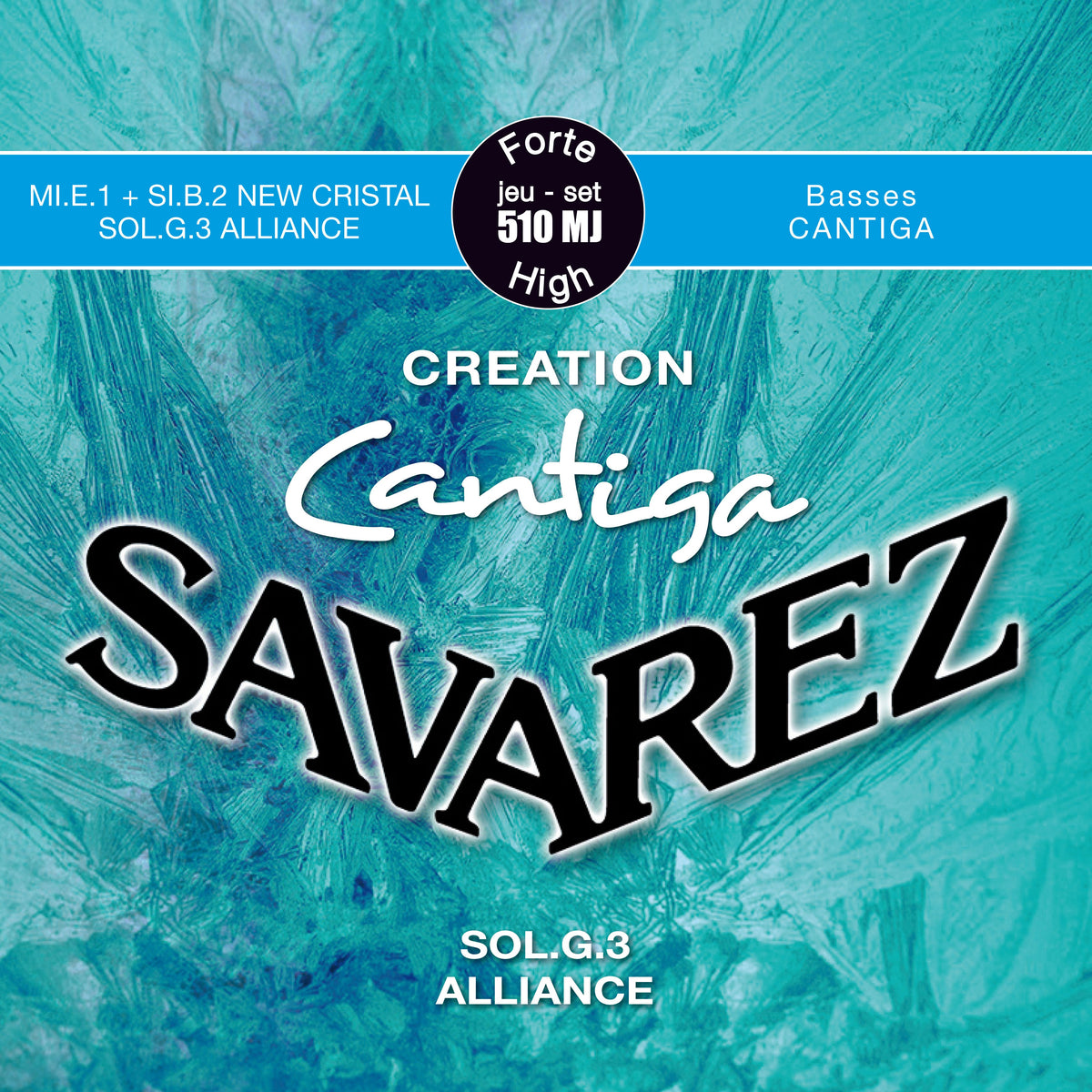 Encordado Savarez Creation Cantiga 510MJ tensión fuerte para guitarra clásica, empaque oficial